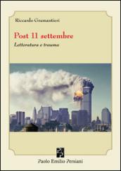 Post 11 settembre. Letteratura e trauma