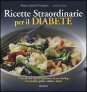 Ricette straordinarie per il diabete