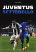 JUVENTUS SETTEBELLO