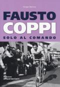 Fausto Coppi. Solo al comando