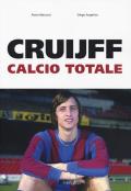 Cruijff. Calcio totale