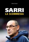 Sarri. La scommessa