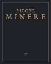 Ricche minere. Rivista semestrale di storia dell'arte (2014)