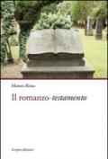 Il romanzo. Testamento