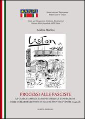 Processi alle fasciste. La carta stampata, la rispettabilità e l'epurazione delle collaborazioniste in alcune province venete (1945-48)