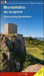 Montefeltro da scoprire-Discovering Montefeltro