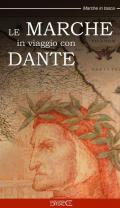 Le Marche in viaggio con Dante