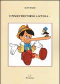 E Pinocchio tornò a scuola...