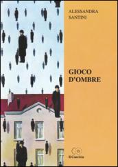 Gioco d'ombra