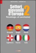 Settori giovanili d'Europa. Metodologia ed esercitazioni: 2