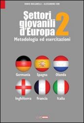 Settori giovanili d'Europa. Metodologia ed esercitazioni: 2