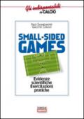 Small-sided games. Evidenze scientifiche. Esercitazioni pratiche