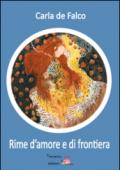 Rime d'amore e di frontiera