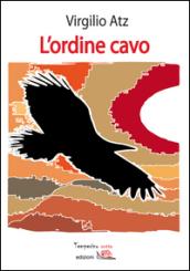 L'ordine cavo