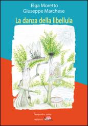 La danza della libellula