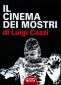 Il cinema dei mostri dagli anni Trenta agli anni Cinquanta