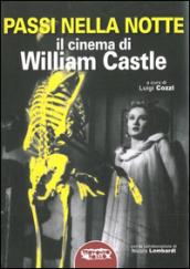 Passi nella notte. Il cinema di William Castle