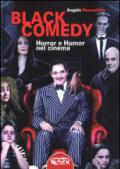 Black comedy. Horror e humor nel cinema