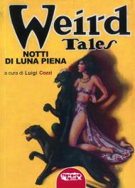 Weird Tales. Notti di luna piena