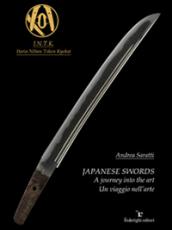 Japanese swords. A journey into the art. Ediz. italiana e inglese