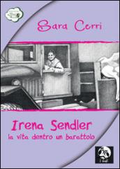 Irena Sendler, la vita dentro un barattolo