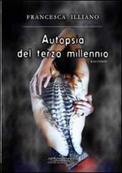 Autopsia del Trezo Millennio