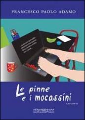 Le pinne e i mocassini