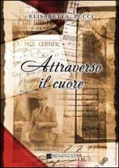 Attraverso il cuore