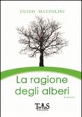 La ragione degli alberi