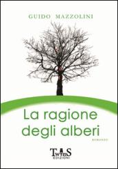 La ragione degli alberi