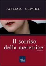 Il sorriso della meretrice