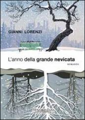 L' anno della grande nevicata