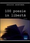 100 poesie in libertà