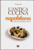 L'antica cucina napoletana