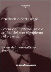 Storia del materialismo e critica del suo significato nel presente: 1