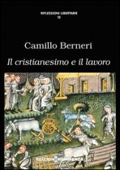 Il cristianesimo e il lavoro