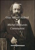 Michel Bakunin communist