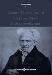 LA FILOSOFIA DI A. SCHOPENHAUER