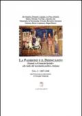 La passione e il disincanto. Dossetti e le «cronache sociali». Alle radici del movimento politico cristiano. 1.(1947-48) (2 vol.)