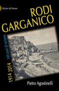 Rodi Garganico 1914-2014. 100 anni di turismo