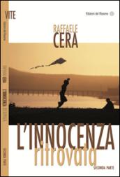 L'innocenza ritrovata. Parte seconda