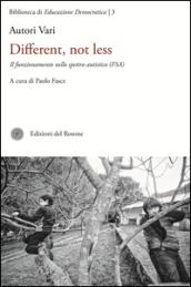 Different, not less. Il funzionamento dello spettro autistico