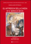 Gli affreschi della chiesa di S. Maria di Devia