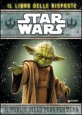 Star Wars. Il meglio dello Yoda pensiero. Il libro delle risposte