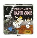 Buonanotte Darth Vader