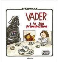 Darth Vader e la sua principessina