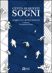 Cento di questi giorni. Viaggio tra i generi letterari