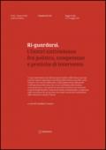 Ri-guardarsi. I centri antiviolenza fra politica, competenze e pratiche di intervento