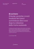 Ri-scrivere. Principi, pratiche e tratti fondanti dei Centri antiviolenza dieci anni dopo la redazione della Carta nazionale