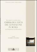 Gli organi e la musica nella chiesa di S. Lucia del Gonfalone in Roma dal Cinquecento all'Ottocento